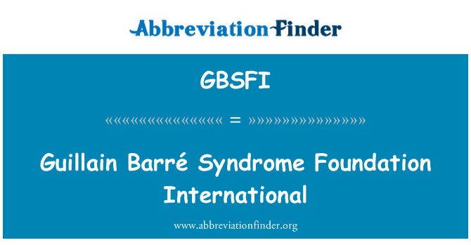 GBSFI: Guillain Barré syndrom nadace International