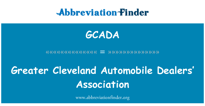 GCADA: Väčší Cleveland automobilovej ' asociácie predajcov