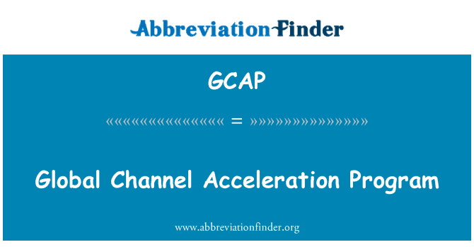 GCAP: Programme d'accélération de Global Channel