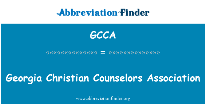 GCCA: Georgien Christian Counselors Association