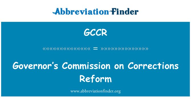 GCCR: Guvernéra Komisie o reforme opravy