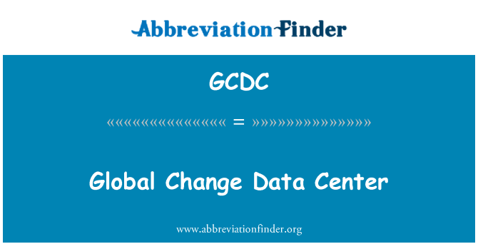 GCDC: 全球变化数据中心