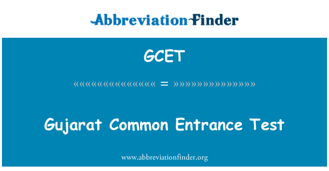 GCET: آزمون ورودی معمول گجرات