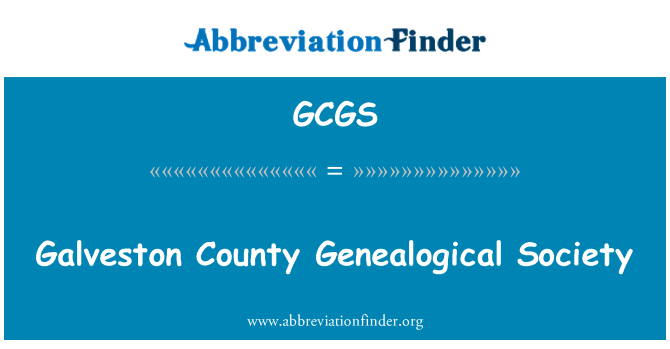 GCGS: Galveston županije genealoško društvo