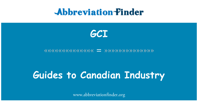 GCI: Guides to Canadian Industry