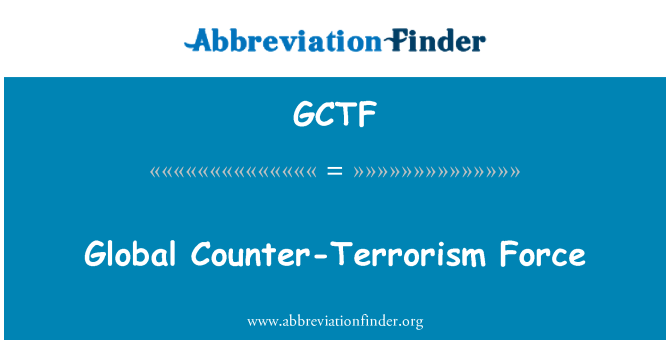 GCTF: グローバル対テロ力