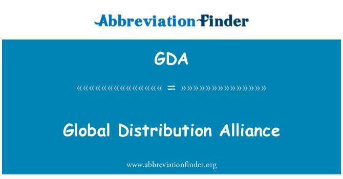 GDA: Global Distribution Alliance