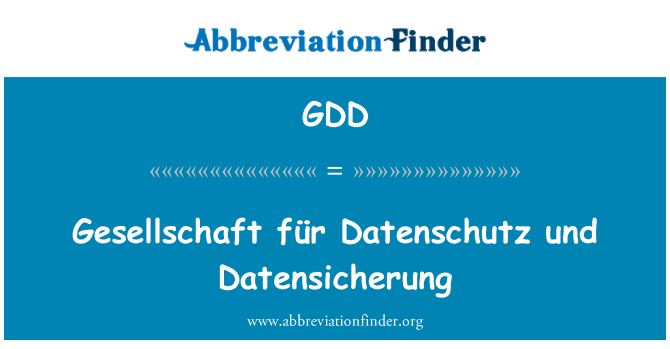 GDD: 德国 fÃ¼r Datenschutz 和 Datensicherung