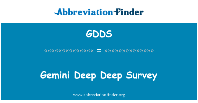 GDDS: Gemini tief Deep Survey