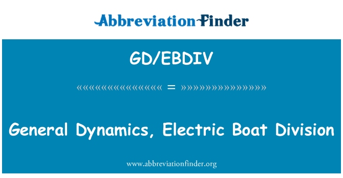 GD/EBDIV: 通用動力電船司