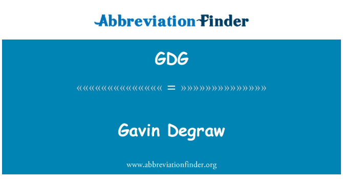 GDG: Gavin Degraw