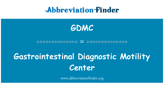 GDMC: מרכז תנועתיות מערכת העיכול של אבחון