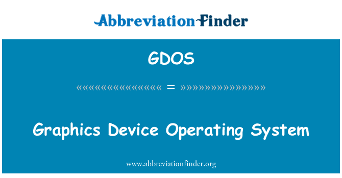 GDOS: Sistema de operacional do dispositivo de gráficos