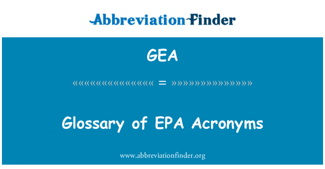 GEA: Glossaire des acronymes de l'EPA