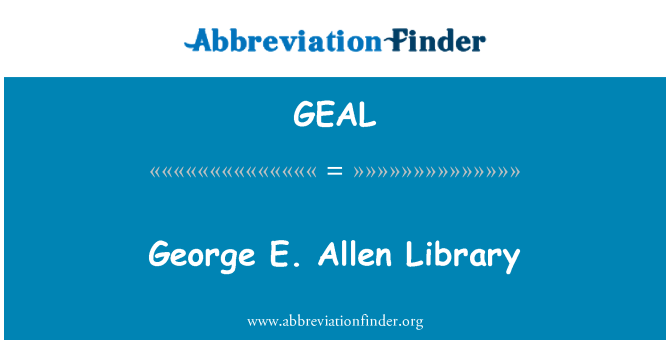 GEAL: George E. Allen Library