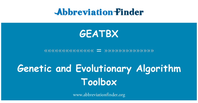 GEATBX: Caja de herramientas del algoritmo genético y evolutivo