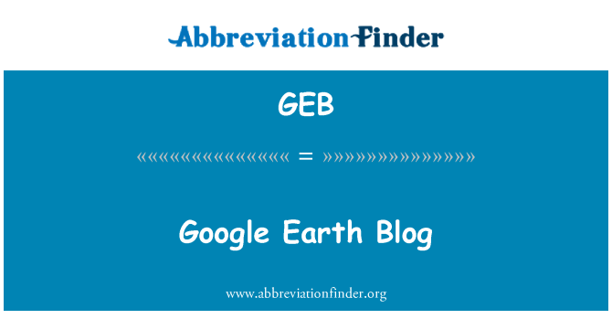 GEB: A Google Föld Blog