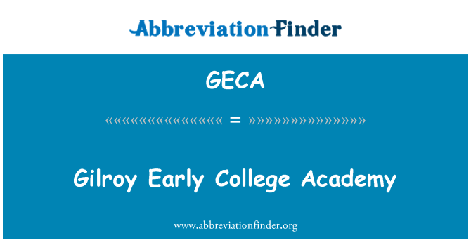 GECA: Gilroy tidlige College Academy