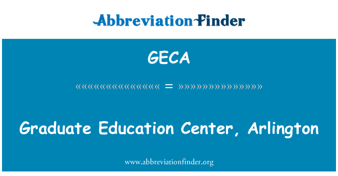 GECA: Centro de pós-graduação Educação, Arlington