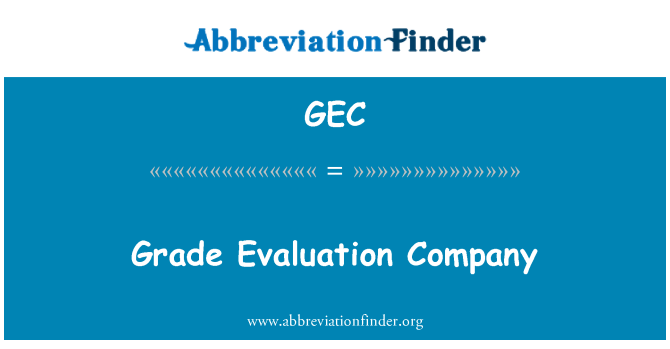 GEC: Grade évaluation entreprise