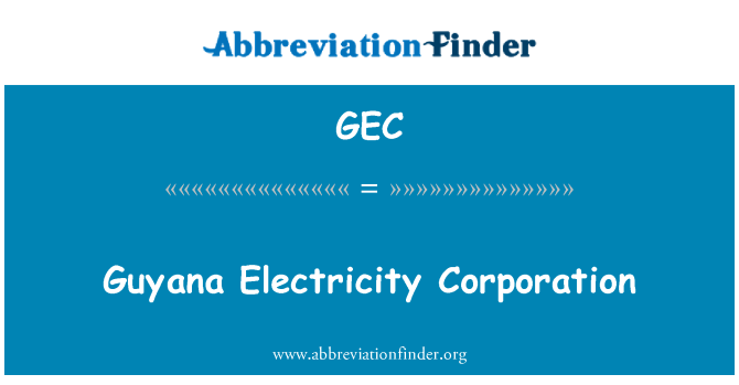 GEC: Guyana elektriciteit Corporation