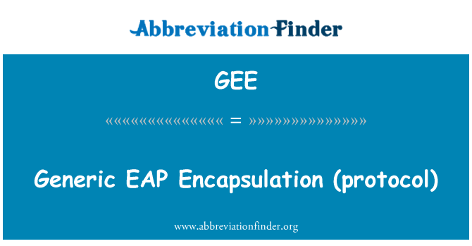 GEE: Generiska EAP inkapsling (protokoll)