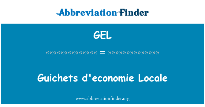 GEL: Guichets d'economie Locale