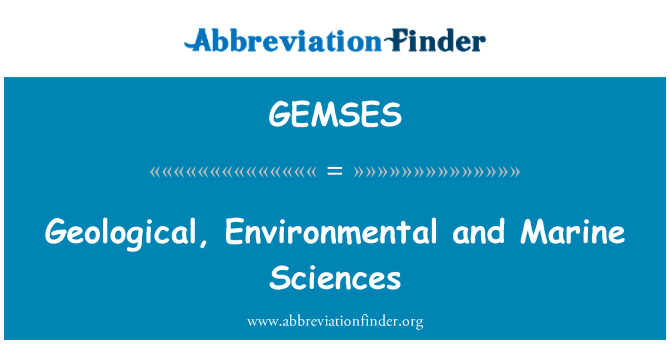 GEMSES: 地质、 环境和海洋科学