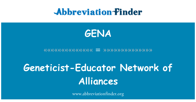 GENA: Généticien-éducateur réseau d'Alliances