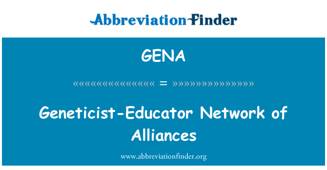GENA: Genetiker-Erzieher Netzwerk von Allianzen