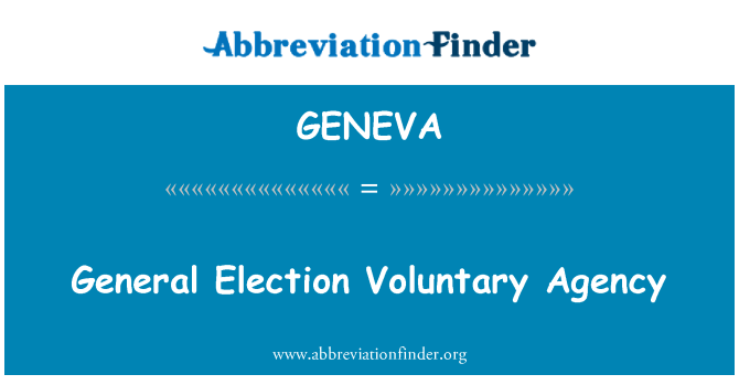 GENEVA: Agensi sukarela am pilihan raya
