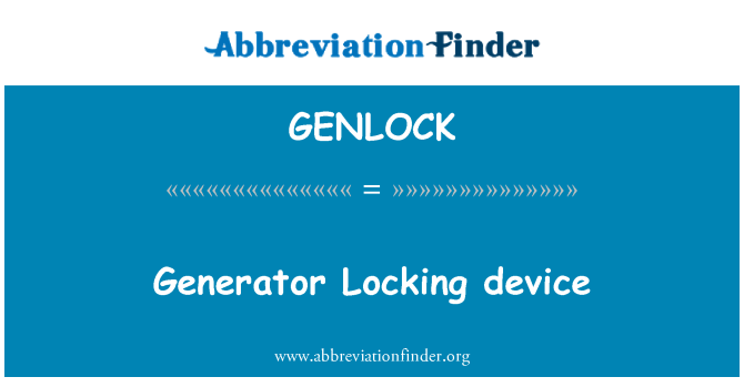 GENLOCK: Generator Locking apparaat