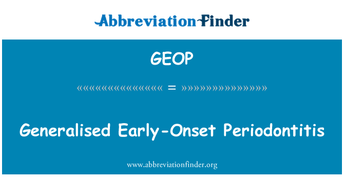 GEOP: Generell tidlig periodontitt