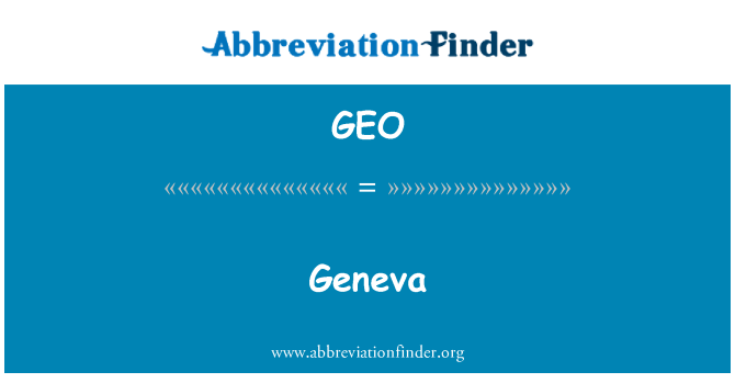 GEO: Geneva