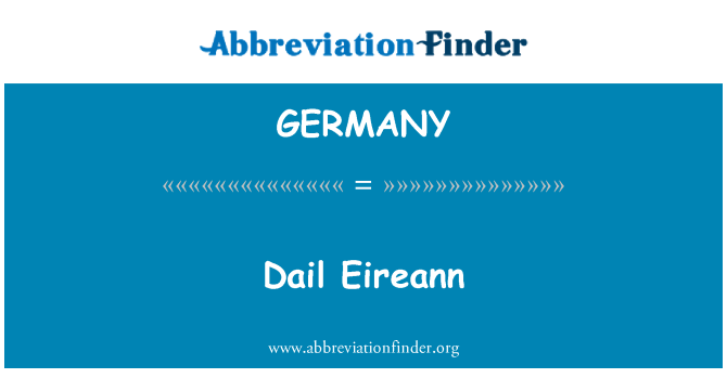 GERMANY: Dail Eireann