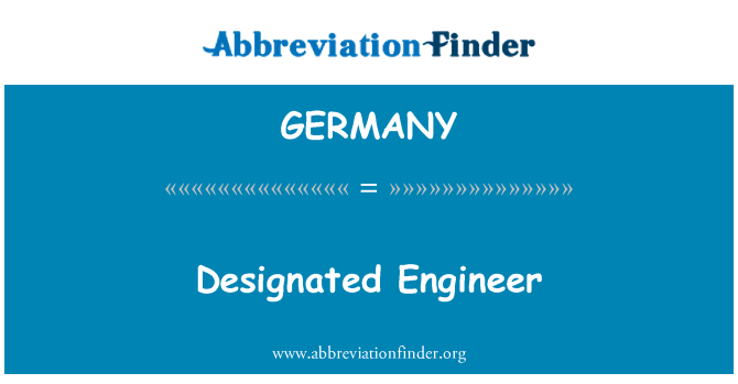 GERMANY: Designated Engineer