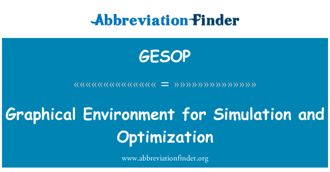 GESOP: Grafické prostředí pro simulace a optimalizace