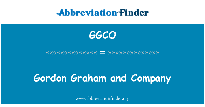 GGCO: Gordon Graham ja firma