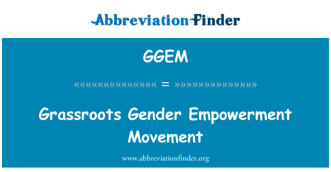 GGEM: جنبش مردمی جنسیت توانمند سازی