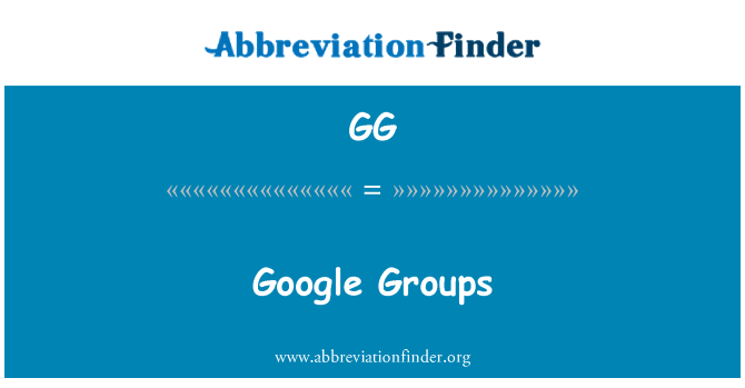 GG: Google Groups