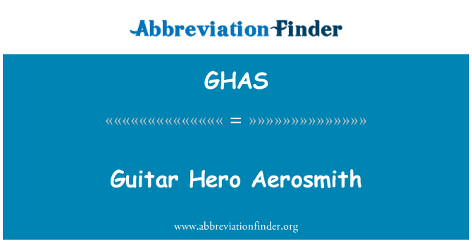 GHAS: Guitar Hero Aerosmith