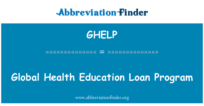 GHELP: โปรแกรมกู้การศึกษาสุขภาพทั่วโลก