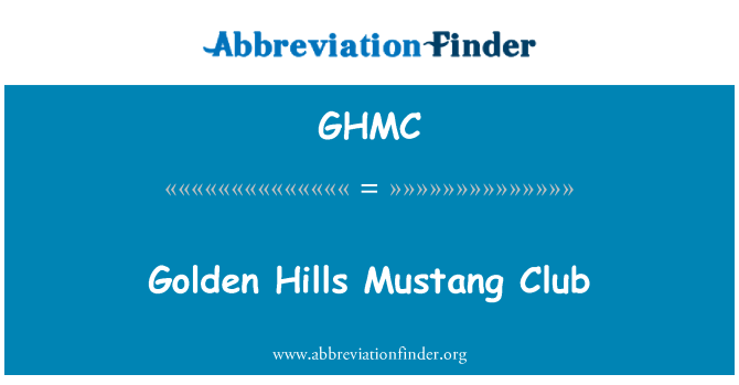 GHMC: Golden Hills Mustang Club