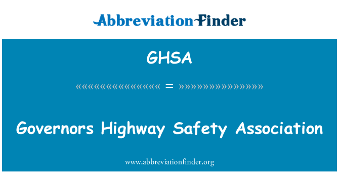 GHSA: Persatuan Keselamatan Lebuhraya Gabenor
