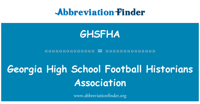 GHSFHA: 格鲁吉亚高中足球历史学家协会