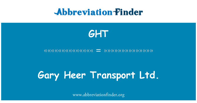 GHT: Gary Heer Transport SRL
