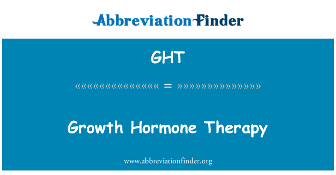 GHT: Thérapie d'Hormone de croissance