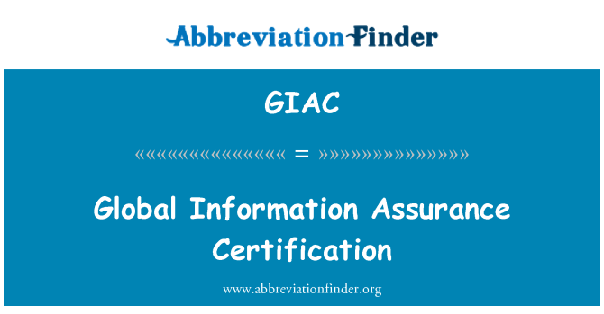 GIAC: Globalne informacijske sigurnosti certifikata