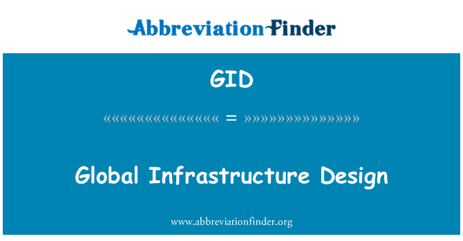 GID: Návrh globální infrastruktury