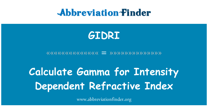 GIDRI: Aprēķināt Gamma intensitāte atkarīga atstarošanas indekss